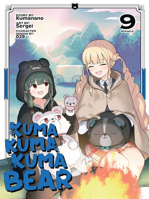 cover image of Kuma Kuma Kuma Bear, Volume 9
